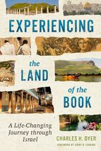 Experiencing the Land of the Book: A Life-Changing Journey through Israel [Paper - £13.45 GBP