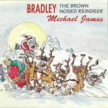 Michael James Bradley The Brown Nosed Reindeer CD 1992 Christmas 7trk Maxi Snip - £11.35 GBP