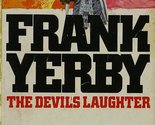 The Devil&#39;s Laughter Yerby, Frank - $2.93