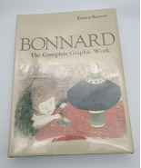 Bonnard Complete Graphic Work Francis Bouvet 1981 Gallery Books Artist M... - $25.00