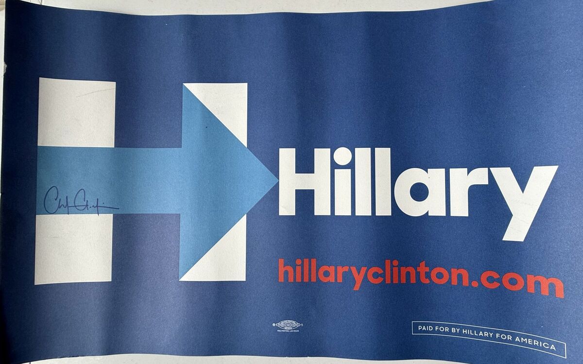 Chelsea Clinton Autographed Hillary Clinton for President Sign - $59.99