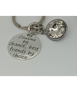 Cousins by chance best friends by choice bracelet or keychain, Friend br... - £11.81 GBP