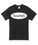 Tourist Shirt - Perfect for travelling while on VACATION!!! Airport/Crui... - £14.38 GBP+