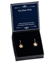 Keep Calm and Let The Oncologist Wife Handle It. Sunflower Earrings, Wif... - £38.50 GBP