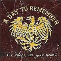 A Day To Remember : For Those Who Have Heart (Reissue) CD (2008) Pre-Owned Regio - £13.91 GBP