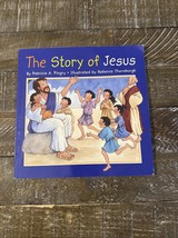 The Story Of Jesus Patricia A Pingry Paperback Book - $8.79