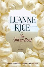 [Advance Uncorrected Proofs] The Silver Boat: A Novel by Luanne Rice / 2011  - £4.54 GBP