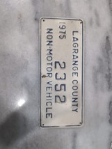 Vintage 1975 Lagrange County Indiana Non Motor Vehicle License Plate # 2352 - $19.80
