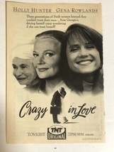 Crazy In Love Tv Guide Print Ad Advertisement Holly Hunter Gena Rowlands TV1 - £4.67 GBP