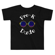 Pre-K Dude T-Shirt - Funny Toddler Back to School Gift Shirt First Day of Presch - $19.55