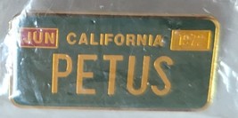 PETUS California Jun 1972 Campaign Pin, NOS - $94.08 MXN