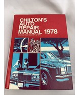 Chilton&#39;s Auto Repair Manual 1978 Hardcover 1971-78 Seventies American C... - $20.74 CAD