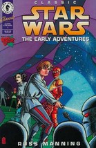 Classic Star Wars: The Early Adventures #1 [Comic] by Dark Horse - $16.99