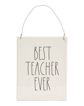 Rae Dunn Best Teacher Ever Wall Plaque Metal Hanger NEW Gift Special Educator - £12.51 GBP