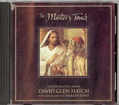 The Master&#39;s Touch [Audio CD] David Glen Hatch - $17.95