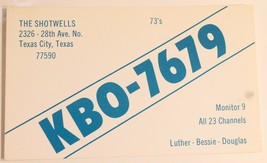 Vintage CB Ham radio Card KBO 7679 Texas City Texas Amateur Lone Star - £3.74 GBP