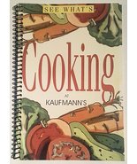 See Whats Cooking At Kaufmann's [Spiral-bound] Clarence O'Reynolds - $21.95