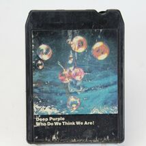 Deep Purple 8 Track Who Do We Think We Are Warner Bros - $8.81