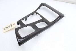 11-16 BMW F10 528I 535I CENTER CONSOLE BEZEL TRIM PANEL E5322 image 2