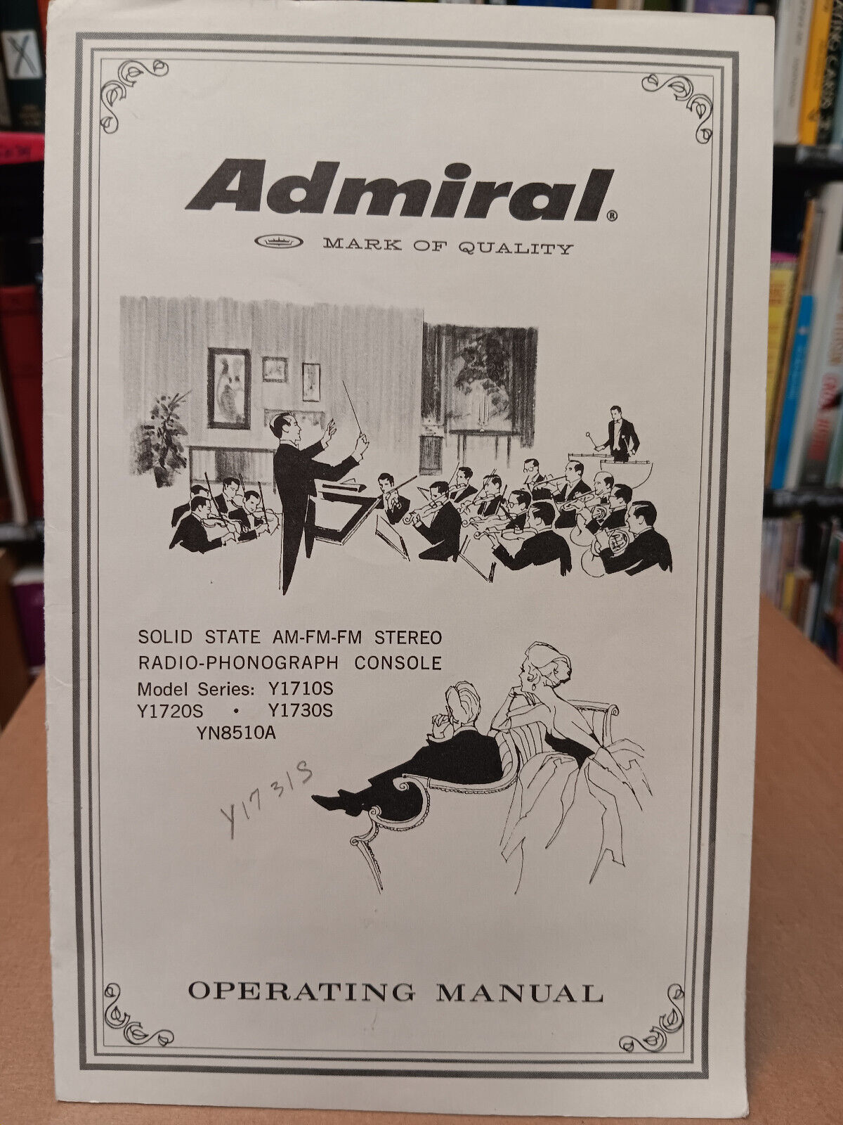 Admiral Stereo Radio Phonograph Console Y1710S Y1720S Y1730S YN8510A User Manual  			