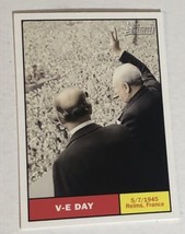 V-E Day Trading Card Topps American Heritage #118 - $1.97