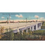 Queen City Bridge Manchester New Hampshire NH Postcard C27 - $2.99