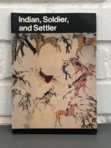 Indian, Soldier, and Settler by Robert M. Utley (1979, Trade Paperback) - £12.56 GBP