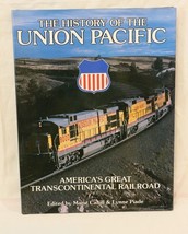 History of the UNION PACIFIC America&#39;s Great Transcontinental Railroad H... - $27.41