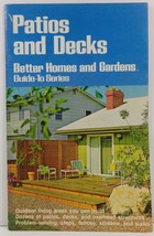 Patios and Decks Better Homes and Gardens Guide to Series - £3.15 GBP