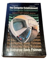 THE COMPUTER ESTABLISHMENT By Katherine Davis Fishman *Excellent Condition* - £15.62 GBP