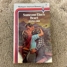 Someone Else&#39;s Heart Romance Paperback Book by Zelma Orr from Harlequin 1985 - £11.18 GBP