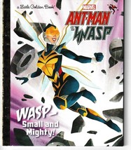 Wasp: Small and Mighty! (Marvel Ant-Man and Wasp) LITTLE GOLDEN BOOK - £4.61 GBP