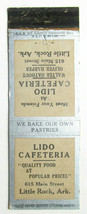 Lido Cafeteria - Little Rock, Arkansas Restaurant 20 Strike Matchbook Cover AR - £1.39 GBP