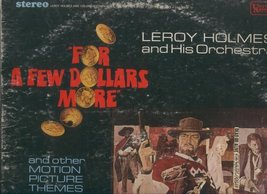 For a Few Dollars More By Leroy Holmes and His Orchestra [Vinyl] Leroy H... - £9.47 GBP
