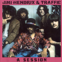 Jimi Hendrix &amp; Traffic “A Session” Rare CD - $20.00