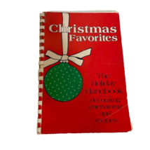 Christmas Favorites~Holiday Hand Book Decorating Entertaining &amp; Recipes - £11.89 GBP