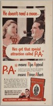 1947 Print Ad Prince Albert Tobacco Pretty Lady Admires Man Smoking Pipe - £13.62 GBP