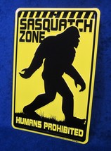 Sasquatch Zone -*US MADE*- Embossed Metal Sign - Man Cave Garage Bar Wall Décor - $15.75