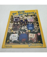 Be Bop Backpacks w/Pockets Pattern Book by Lokey &amp; Roossien Four Corners... - $17.57 CAD