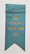 1883 antique ROXBURY RESERVE GUARD RIBBON 1864 from pollard alford bosto... - $68.26