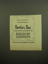 1960 Bergdorf Goodman Number Nine Perfume Ad - The words for enchantment - $14.99