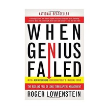 When Genius Failed: The Rise and Fall of Long-Term Capital Management Roger Lowe - £16.57 GBP