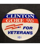 Clinton Gore 96 For Veterans Presidential Election Button Pin Campaign KG - €6,83 EUR