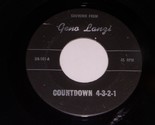 Geno Lanzi Countdown 4-3-2-1 Boney Maroney O Yeh! 45 Rpm Record Souvenir... - £470.72 GBP