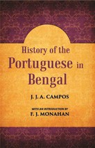 History Of The Portuguese In Bengal - £19.61 GBP