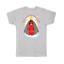 Nossa Senhora de Aparecida : Gift T-Shirt Católica Santa Virgem Maria Religiosa - £14.42 GBP