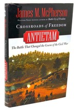 James M. Mc Pherson Crossroads Of Freedom : Antietam 1st Edition 1st Printing - £59.65 GBP