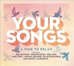 Various Artists : Your Songs: A Time to Relax CD Box Set 3 discs (2019) Pre-Owne - £11.90 GBP