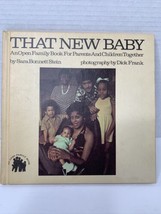 Open Family Book That New Baby Sara B. Stein 1974 Hardcover Vintage Educ... - £3.99 GBP
