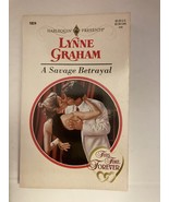 Savage Betrayal (This Time, Forever) Lynne Graham - $1.78